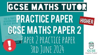 Final Practice Paper 2 GCSE Maths Exam 3rd June 2024  Higher  TGMT [upl. by Herrick542]