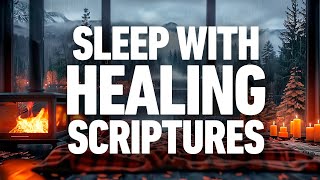 Healing Scriptures With Rain Sounds  Sleep With Gods Word [upl. by Rfinnej]