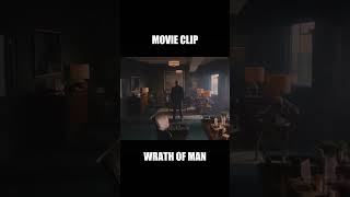 Movie Clip Wrath Of Man movie movieclips [upl. by Anilas]