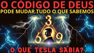 O Poder Oculto dos Números 3 6 e 9 A Virada de Chave Segredos Revelados De Tesla Pegue o Código [upl. by Nawrocki]