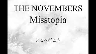 THE NOVEMBERS  Misstopia cover [upl. by Adamok107]