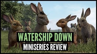 Watership Down miniseries Review [upl. by Huntington]