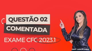 Correção da Questão 2 da Prova Exame CFC 20231 [upl. by Friedland]