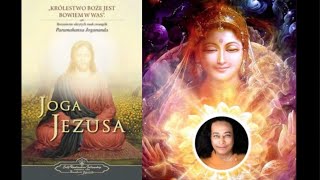 Joga Jezusa Przed mowa Paramahansa Jogananda  Audiobook [upl. by Whiteley670]