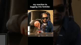 my reaction to logging into fortnite fortnite shorts [upl. by Llejk308]