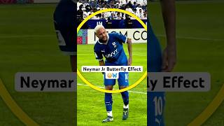 Neymar Jr Butterfly Effect 🤯🦋 [upl. by Cristy]