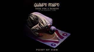 Quando Rondo  Point Of View Official Audio [upl. by Dedrick]