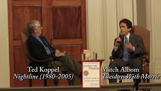 Mitch Albom quotTuesdays With Morriequot 20th Anniversary with Ted Koppel [upl. by Aristotle]