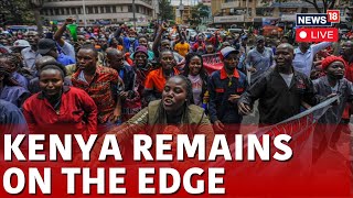 Kenya Protests Live  Kenya News Today Live  Nairobi City Protest Live  Kenya Protest News  N18G [upl. by Dona]