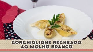 Conchiglione recheado ao molho Bechamel  Receitas de Minuto 104 [upl. by Cagle]