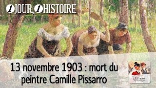 13 novembre 1903  mort du peintre impressionniste Camille Pissarro [upl. by Nimrak]