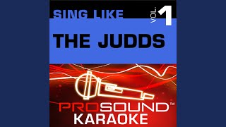 Love Can Build a Bridge Karaoke with Background Vocals In the Style of The Judds [upl. by Ecinad711]