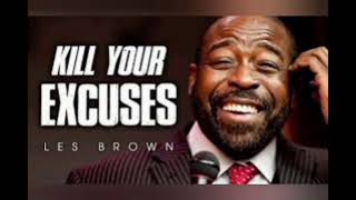 Kill Your Excuses Greatest Motivated speech By Less Brown  Less Brown Victory Anthem [upl. by Worrad]