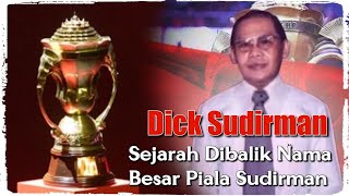 Biografi Dick Sudirman  Sejarah Asal Usul Piala Sudirman Cup [upl. by Coltson605]