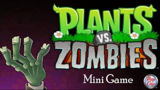 Plants vs Zombies Soundtrack Mini Games [upl. by Rehpitsirhc182]