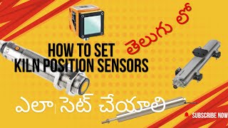 How To Set Kiln Position Sensorsఎలా సెట్ చేయాలిKILNPOSITIONLVDTHTD [upl. by Ahsiyk668]