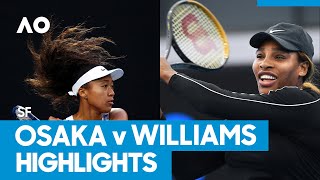 Naomi Osaka vs Serena Williams Match Highlights SF  Australian Open 2021 [upl. by Anitsua423]