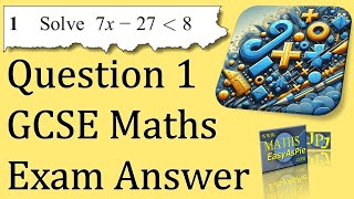 Question 1 GCSE Mathematics Exam Answer [upl. by Faustine]