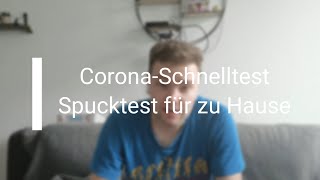 Corona Schnelltest Spucktest für zu Hause [upl. by Adonis870]