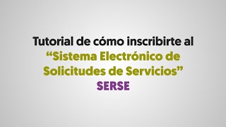 Tutorial de cómo registrarte en SERSE [upl. by Wake]