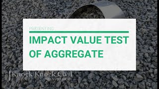 Aggregate Impact Value Test Impact value test Determination of Aggregate Impact value [upl. by Angel]