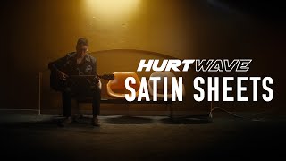 Hurtwave  Satin Sheets Official Music Video [upl. by Felty]