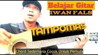 Tutorial Gitar Tampomas  IWAN FALS [upl. by Esilrahc]