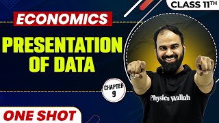 PRESENTATION OF DATA in One Shot  Class 11 Micro Economics  CBSE Board [upl. by Gunas]