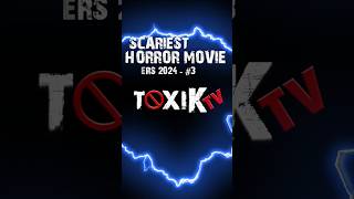 Top Horror Movie Trailers 2024 👻  Scariest Upcoming Horror Films  Toxik TV Shorts [upl. by Eymaj]