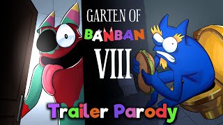 GARTEN OF BANBAN 8 TRAILER PARODY  WATCH BEFORE GARTEN OF BANBAN 7 RETOLD FERA ANIMATIONS [upl. by Pastelki]