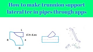 how to make lateral tee  unequal teeequal tee offsettrunnion supportand spread of pipe in 45⁰ [upl. by Aiouqahs]