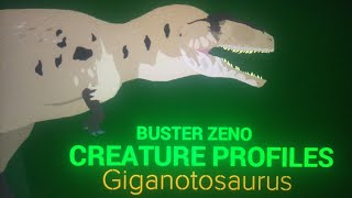 Buster Zeno Species Profile Giganotosaurus [upl. by Serena]