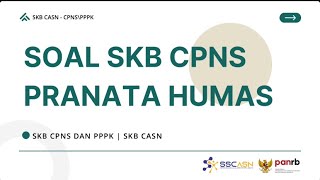 Soal SKB CPNS Pranata Humas Ahli Pertama dan Terampil  Tersedia PDF Lengkapnya CPNS CASN SKBCPNS [upl. by Hcab]