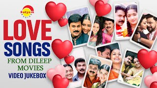 Love Songs From Dileep Movies  Malayalam Film Songs  Video Jukebox [upl. by Ahteral]