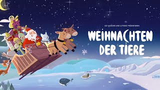 WEIHNACHTEN DER TIERE  Trailer [upl. by Nalyr]