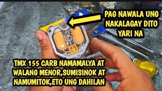 TMX 155 NAMAMALYA ANG CARB AT WALANG MENOR [upl. by Cassius]