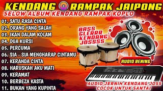 DANGDUT KENDANG RAMPAK KOPLO TERBARU 2024  AUDIO JERNIH BASS GLERRR COCOK BUAT TEMAN NGOPI [upl. by Henricks474]