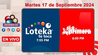 Loteka y la Primera en vivo 🎰 │ Martes 17 de Septiembre 2024 – 755 PM [upl. by Mulvihill]