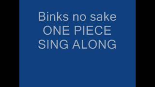 Binks Sake  One Piece Lyrics [upl. by Ashleigh]