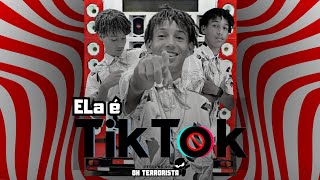 Oh Terrorista  Ela é TikTok [upl. by Athena]