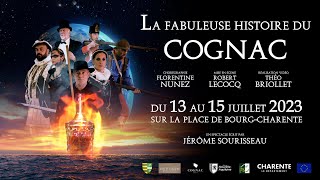 La Fabuleuse Histoire Du Cognac  Teaser 2023 [upl. by Nabi]