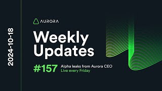 Aurora Weekly Update 20241018 [upl. by Lathrop]