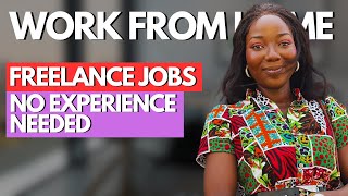 5 Freelancing Jobs Remote Jobs No Experience 2024 [upl. by Annecorinne]