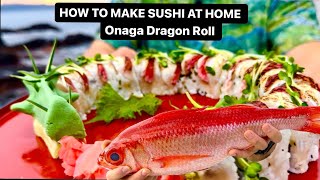 HOW TO PREPARE FISH FOR SUSHI Seared ONAGA dragon roll [upl. by Eissen753]