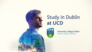 UCD Study at Irelands Global University Think Bigger 2020 [upl. by Aeresed]