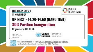 SDG Pavilion inauguration [upl. by Oiralednac]