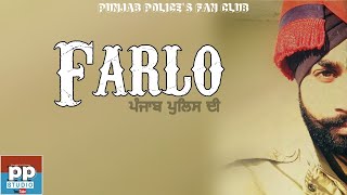 FarloPunjab Police Punjab Youth Latest Song [upl. by Crofoot]