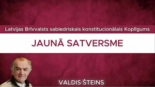 Valdis Šteins Jaunā Satversme [upl. by Tempa]