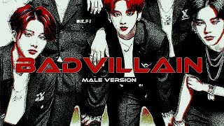 MALE VERSION  BADVILLAIN❤️‍🔥 badvillainmalecover [upl. by Scherman620]