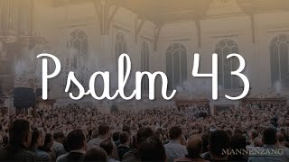 Psalm 43  1800 mannen zingen [upl. by Shlomo]